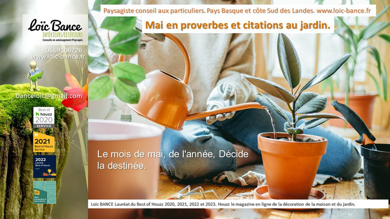 Paysagiste Anglet Mai en proverbes et citations au jardin.